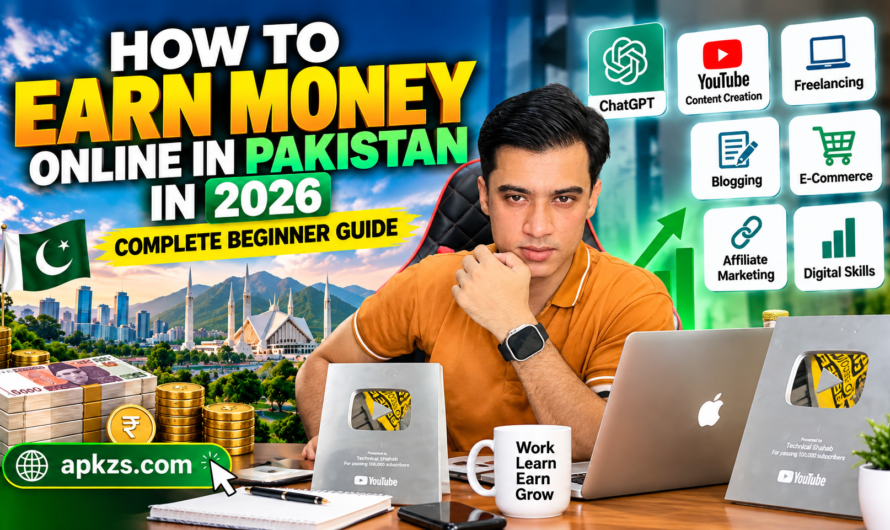 How to Earn Money Online in Pakistan in 2026 – Complete Beginner Guide